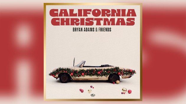 Bryan Adams enlists friends for new holiday tune ‘California Christmas’